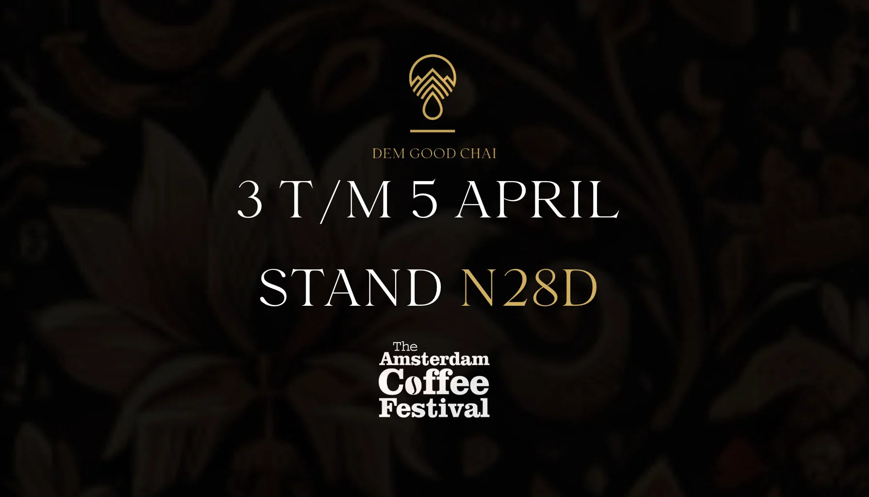 Dem Good Chai stand op het Amsterdam Coffee Festival 2025 – Bezoekers proeven authentieke chai.